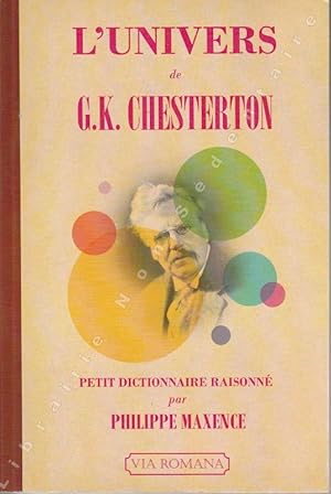 Seller image for L'Univers de G. K. Chesterton - Petit dictionnaire raisonn. for sale by ARTLINK