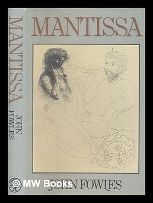 Imagen del vendedor de Mantissa / John Fowles a la venta por MW Books