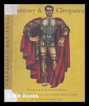 Seller image for The Tragedy of Antony and Cleopatra / . Designs for costumes and scenery by Audrey Cruddas and Roger Furse for sale by MW Books