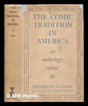 Seller image for The comic tradition in America : an anthology / edited with foreword and notes by Kenneth S. Lynn for sale by MW Books