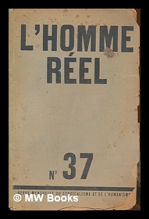 Image du vendeur pour L'Homme rel. Revue mensuelle du syndicalisme et de l'humanisme. No. 37 mis en vente par MW Books