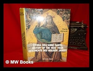 Imagen del vendedor de Storia dell'Anno Santo = History of the Holy Year = Geschichte des Heiligen Jahres a la venta por MW Books