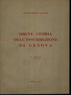 Bild des Verkufers fr Breve storia dell'insurrezione di Genova zum Verkauf von Librodifaccia