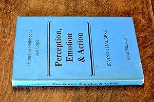 Bild des Verkufers fr Perception, Emotion and Action: Component Approach (Library of philosophy and logic) zum Verkauf von HALCYON BOOKS