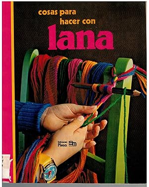 Imagen del vendedor de Cosas interesantes para hacer con lana, hilo y cordones a la venta por Librera Dilogo