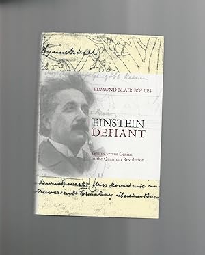 Immagine del venditore per Einstein Defiant : Genius Versur Genius in the Quantum Revolution venduto da Mom and Pop's Book Shop,