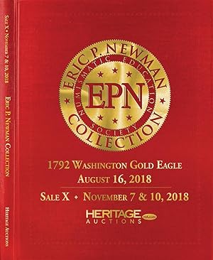 THE ERIC P. NEWMAN COLLECTION. SALE X: AMERICAN PAPER CURRENCY. INCLUDES WASHINGTON GOLD PIECE CA...