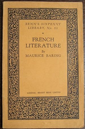 French Literature. (Benn s Sixpenny Library, no. 52)