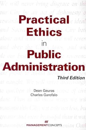 Immagine del venditore per Practical Ethics in Public Administration venduto da GreatBookPrices