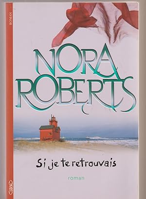 Imagen del vendedor de Et si je te retrouvais (French Edition) a la venta por Livres Norrois