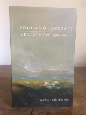 Seller image for Eoghan o Hanluain: Creidim fos Agus Aisti Eile for sale by Temple Bar Bookshop