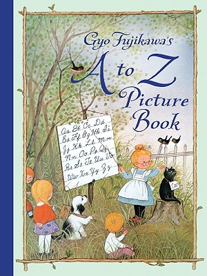 Immagine del venditore per Gyo Fujikawa's A to Z Picture Book (Hardback or Cased Book) venduto da BargainBookStores