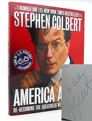 Seller image for AMERICA AGAIN Signed 1st Re-Becoming the Greatness We Never Weren't for sale by Rare Book Cellar