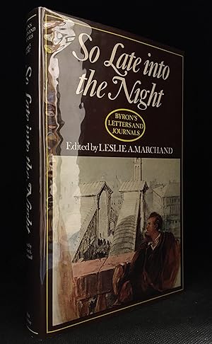 Seller image for So Late into the Night;' Byron's Letters and Journals; Volume 5; 1816-1817 for sale by Burton Lysecki Books, ABAC/ILAB