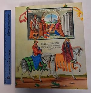 Seller image for Reyes y Mecenas: Los Reyes Catolicos, Maximiliano I y Los Inicios de la Casa de Austria en Espana for sale by Mullen Books, ABAA