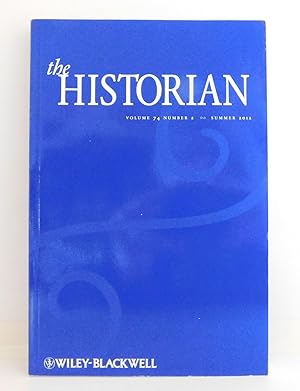 Seller image for The Historian Volume 74 Number 2 Summer 2012 for sale by The Parnassus BookShop