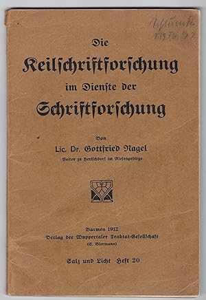 Bild des Verkufers fr Die Keilschriftforschung im Dienste der Sprachforschung. Salz und Licht. Vortrge und Abhandlungen in zwangloser Reihenfolge Heft 20. zum Verkauf von Versandantiquariat Boller