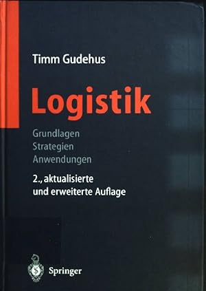 Bild des Verkufers fr Logistik : Grundlagen, Strategien, Anwendungen. Engineering online library zum Verkauf von books4less (Versandantiquariat Petra Gros GmbH & Co. KG)