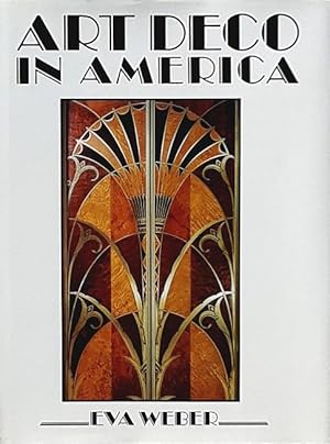 Seller image for Art Deco in America for sale by LEFT COAST BOOKS