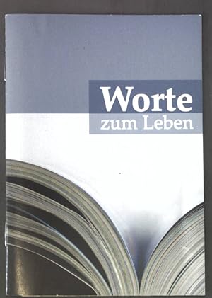 Bild des Verkufers fr Worte zum Leben; zum Verkauf von books4less (Versandantiquariat Petra Gros GmbH & Co. KG)