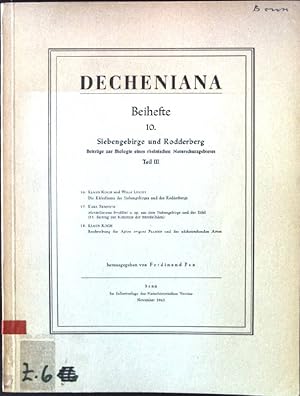 Image du vendeur pour Siebengebirge und Rodderberg, Beitrge zur Biologie eines rheinischen Naturschutzgebietes, Teil III Decheniana, Beihefte 10. mis en vente par books4less (Versandantiquariat Petra Gros GmbH & Co. KG)