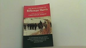 The Recollections of Rifleman Harris.