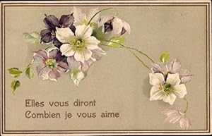 Präge Ansichtskarte / Postkarte Elles vous diront combien je vous aime, Blumen