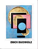 Seller image for Erich Buchholz / hrsg. von Friedrich W. Heckmanns. [bers.: Alfred Fischer. Fotos: Karl Arendt] for sale by Bcher bei den 7 Bergen