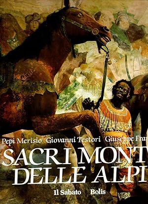 Seller image for Sacri Monti delle Alpi for sale by Laboratorio del libro