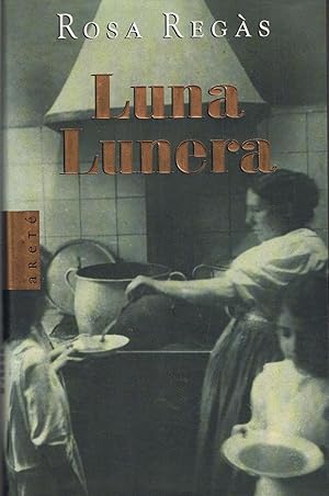 Seller image for LUNA LUNERA for sale by Librera Torren de Rueda
