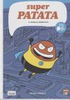 Superpatata 1. El origen de superpatata