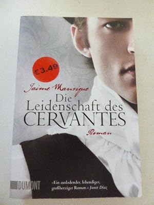 Seller image for Die Leidenschaft des Cervantes. Roman.TB for sale by Deichkieker Bcherkiste