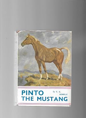 Imagen del vendedor de Pinto the Mustang a la venta por Lavender Fields Books PBFA