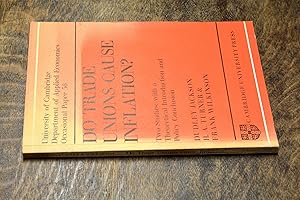 Seller image for Do Trade Unions Cause Inflation?: Two Studies: with a Theoretical Introduction and Policy Conclusion (Department of Applied Economics Occasional Papers) for sale by HALCYON BOOKS