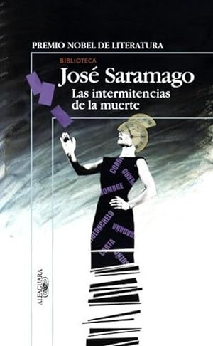Imagen del vendedor de Las Intermitencias De La Muerte (Novela) (Spanish Edition) a la venta por Von Kickblanc