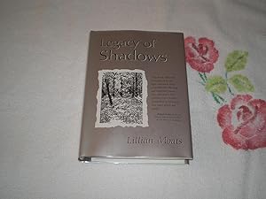 Image du vendeur pour Legacy of Shadows mis en vente par SkylarkerBooks
