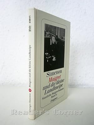Maigret und die kleine Landkneipe. Sämtliche Maigret-Romane, Band 11. Aus dem Französischen von H...