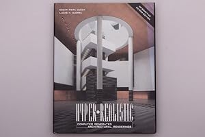 Bild des Verkufers fr HYPER-REALISTIC. Computer Generated Architectural Rendering zum Verkauf von INFINIBU KG