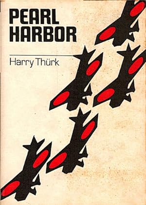 Bild des Verkufers fr Pearl Harbor : d. Geschichte e. berfalls / Harry Thrk zum Verkauf von Schrmann und Kiewning GbR