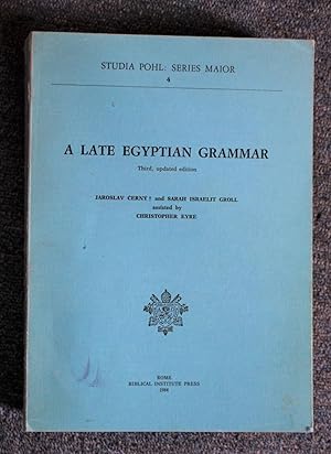 Imagen del vendedor de A Late Egyptian Grammar (Studio Pohl: Series Maior 4) a la venta por Trumpington Fine Books Limited