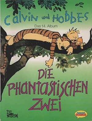 Watterson, Bill: Calvin und Hobbes; Teil: Album 14., Die phantastischen Zwei Die phantastischen Zwei