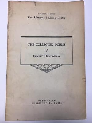 The Collected Poems of Ernest Hemingway