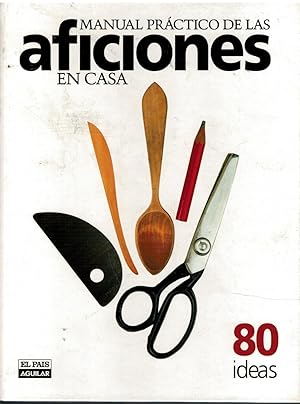 Imagen del vendedor de Manuel práctico de las aficiones en casa (fichas, 80 ideas) a la venta por Librería Diálogo
