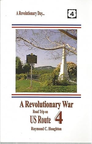 A Revolutionary War Road Trip on US Route 4