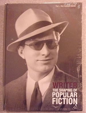 Seller image for Writer: The Shaping of Popular Fiction, The L. Ron Hubbard Series for sale by Book Nook