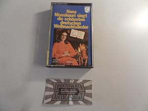 Seller image for Nana Mouskouri singt die schnsten deutschen Weihnachtslieder [Musikkassette]. for sale by Druckwaren Antiquariat