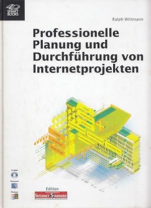 Seller image for Professionelle Planung und Durchfhrung von Internetprojekten. for sale by Versandantiquariat Nussbaum