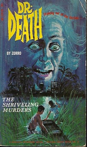 Seller image for THE SHRIVELING MURDERS: Doctor Death No. 3 for sale by Books from the Crypt