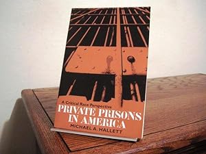 Imagen del vendedor de Private Prisons in America a la venta por Bungalow Books, ABAA