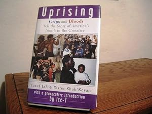 Image du vendeur pour Uprising: Crips & Bloods Tell the Story of America's Youth in the Crossfire Inscribed by Jimel Barnes mis en vente par Bungalow Books, ABAA
